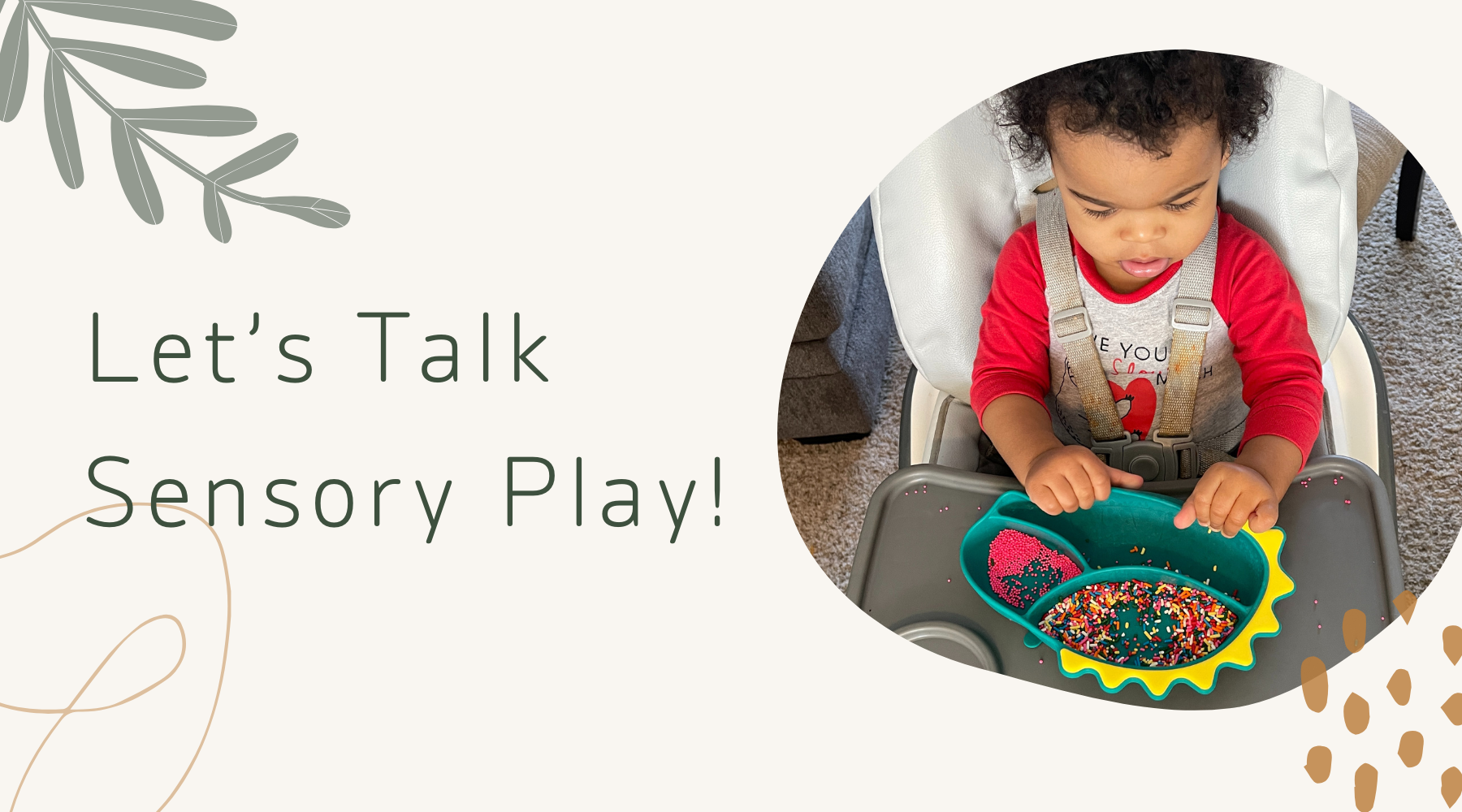 Let's Talk about Sensory Play!